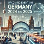 Business Events, Conferences, and Exhibitions in Germany for 2024 and 2025