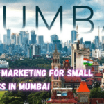 Digital Marketing for Small Business in Mumbai, India